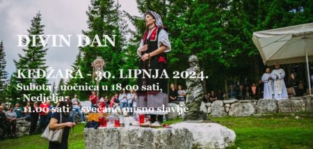 Read more: Najava, Kedžara, 30. lipnja 2024. godine  - Divin dan